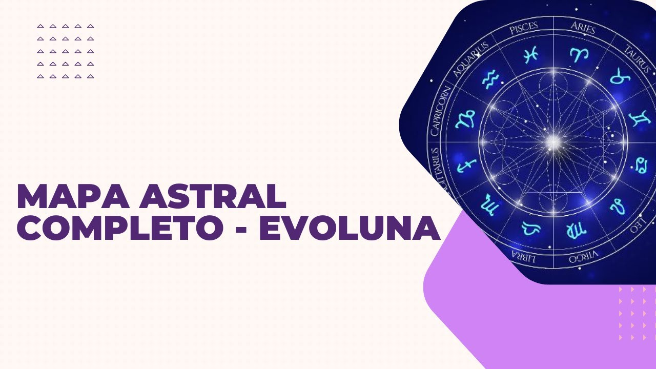 Mapa Astral Completo Evoluna Foto